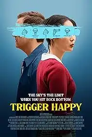 Trigger Happy 2025 Full Movie Download Free HD WebRip